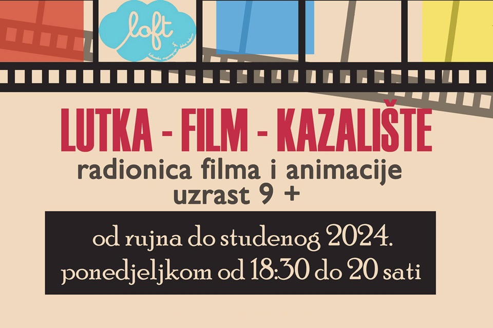 Radionica filma i animacije u Zagrebu za djecu stariju od 9 godina